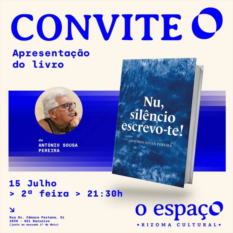BARREIRO - No espaço Rizoma Cultural Apresentação do livro «Nu, silêncio escrevo-te!»