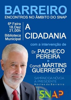 Barreiro – Encontro «A Cidadania» Participam Pacheco Pereira e Martins Guerreiro