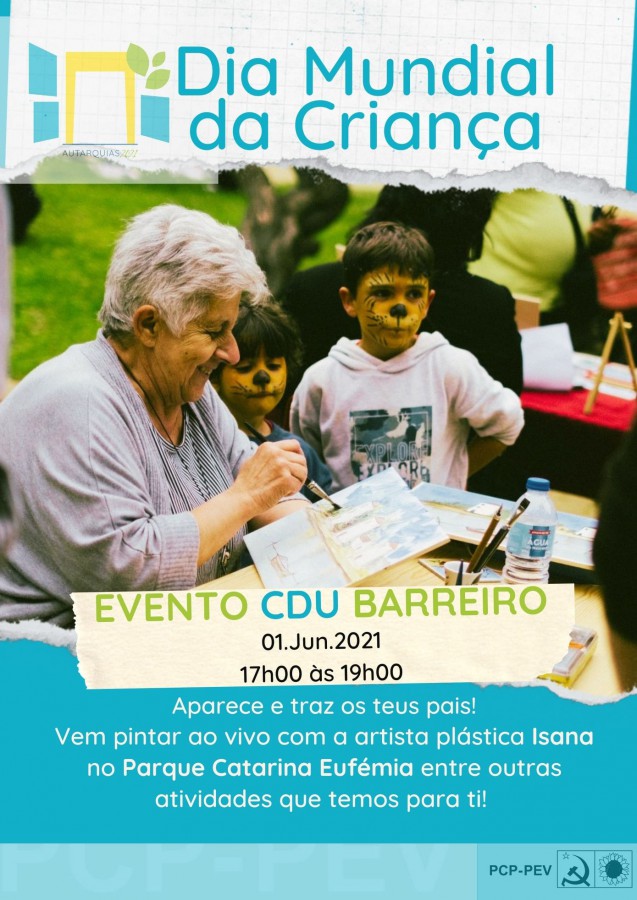 Dia Mundial da Criança - Barreiro CDU promove evento dedicado aos mais novos