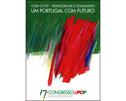 XVII Congresso do PCP, em Almada Sob o lema “Democracia e Socialismo”
