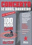 Bloco de Esquerda - Setúbal Promove concerto para encerrar o ciclo “100 Anos de Lutas na CUF”