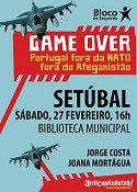 Bloco de Esquerda - SETÚBAL Sessão Pública - Portugal fora da NATO, fora do Afeganistão