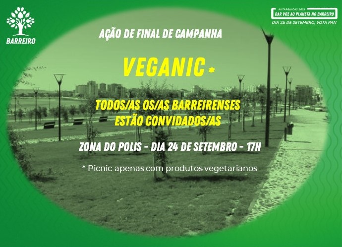 PAN Barreiro Encerra Campanha no Polis . VEGANIC