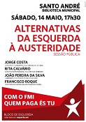 Biblioteca Municipal Manuel José "do Tojal", Vila Nova de Santo André - Santiago do Cacém "Alternativas da Esquerda à austeridade"