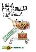 «À mesa com a produção portuguesa» arranca no Distrito de Setúbal Campanha nacional do Partido Ecologista «Os Verdes»