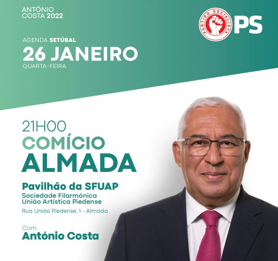 Agenda da Campanha eleitoral do Partido Socialista Hoje e amanhã no Distrito de Setúbal