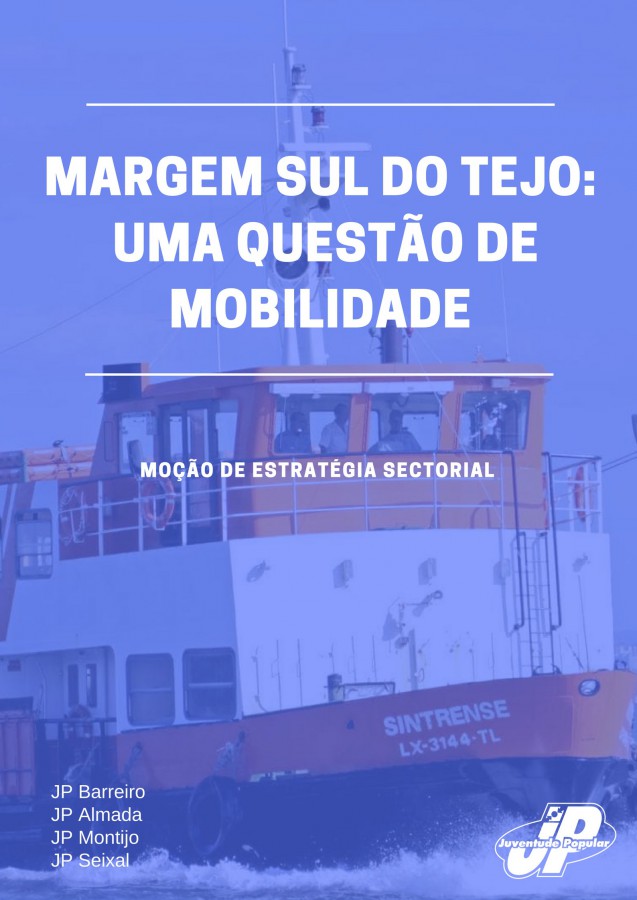 Juventude Popular do Barreiro, Almada, Montijo e Seixal Levam ao Congresso Nacional problema das ligações fluviais e da mobilidade na margem sul do Tejo
