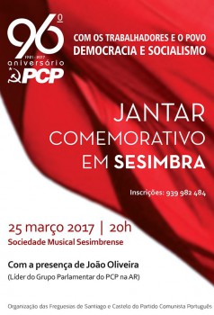 Jantar Comemorativo do 96º Aniversário do PCP em Sesimbra Presença de João Oliveira líder do grupo parlamentar do PCP na Assembleia da República