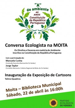 MOITA– Conversa Ecologista «O -A- De Ambiente na Constituição da República Portuguesa»