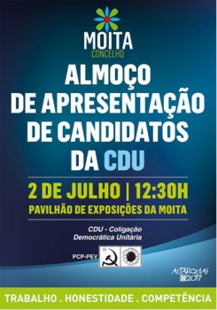 Moita - No pavilhão municipal de exposições Apresentação publica de candidatos das listas da CDU