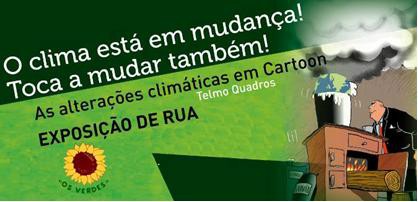 Almada - «O Clima está em mudança! – Toca a Mudar Também!» Campanha de «Os Verdes»