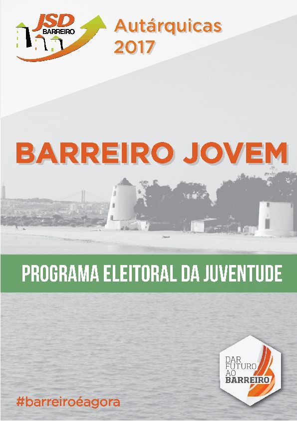 JSD Barreiro apresenta «Programa Eleitoral de Juventude» O Bruno é o único candidato que é verdadeira alternativa a esta gestão da CDU