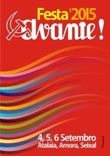 Na 39.ª edição da Festa do Avante! - Seixal Participação da Organização Regional de Setúbal
