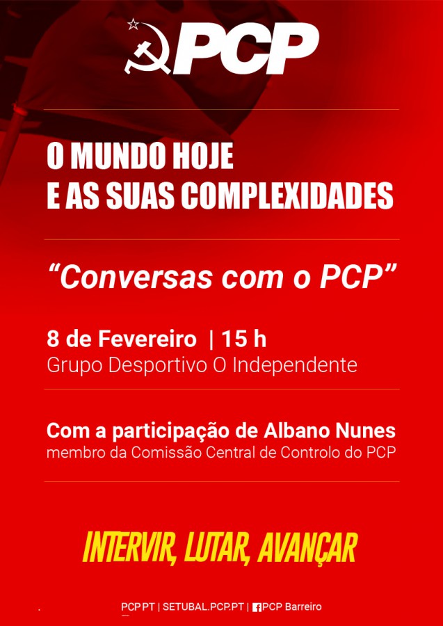 Barreiro - No Grupo Desportivo O Independente PCP promove debate «O mundo hoje e as suas complexidades»