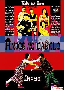 Na Festa do Teatro do Barreiro Teatro Sem Dono do Pinhal Novo - Palmela apresenta a peça «Anjos no Cabelo do Diabo»