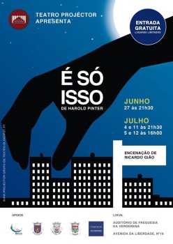 Barreiro - Projéctor Grupo de Teatro Estreia a peça «É SÓ ISSO» com textos de Harold Pinter