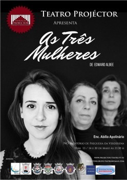 Barreiro Teatro Projéctor Estreia «As três mulheres» de Edward Albee