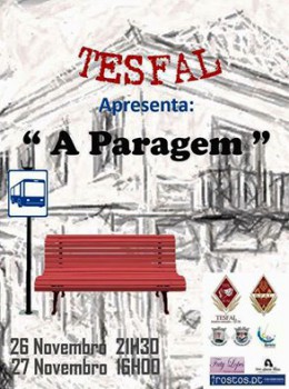 BARREIRO - XVII MOSTRA DE TEATRO DO LAVRADIO TESFAL estreia «A Paragem»