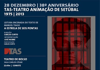 Teatro Animação de Setúbal em dia de 38º aniversário Assinalado com «leitura verdadeiramente encenada»