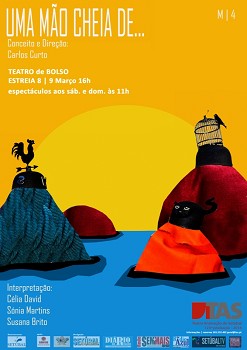 Teatro Animação de Setúbal Estreia «"Uma Mão Cheia de...»