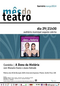 Mês do Teatro no Barreiro «A Dona da História» sobe ao palco do Auditório Municipal Augusto Cabrita