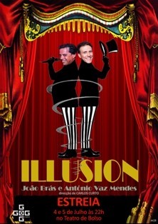 No Teatro de Bolso em Setúbal Estreia do espectáculo «ILLUSION»