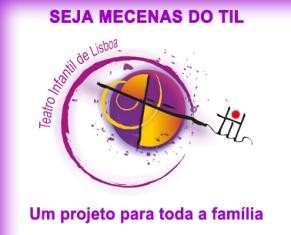 TIL – Teatro Infantil de Lisboa Lança campanha de angariação de fundos