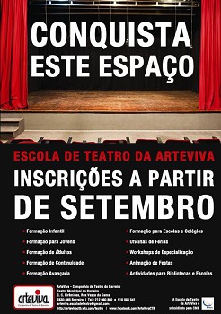 BARREIRO - ESCOLA DE TEATRO DA ARTEVIVA INSCRIÇÕES A PARTIR DE SETEMBRO