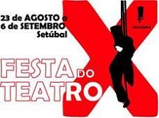 X FESTA DO TEATRO - Setúbal A Verdadeira História do Carvalhal pela ESTE . No Auditório da Escola Sebastião da Gama/Ginásio