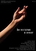 Em Grândola “ÀS ESCURAS, O AMOR” Um espectáculo para quem não tem medo do escuro