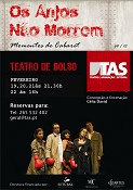 Teatro Animação de Setúbal As últimas representações de "Os Anjos Não Morrem"
