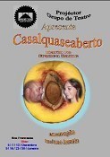 BARREIRO - Projector na SDUB «Os Franceses» De novo «Casalquaseaberto» com encenação de Luciano Barata