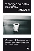 Exposição colectiva de fotografia no BARREIRO “Ninguém” no Auditório Municipal Augusto Cabrita