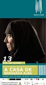 Cinema Teatro Joaquim d´ Almeida - MONTIJO Recebe a peça de teatro «A Casa de Bernarda Alba»
