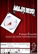 Fundação INATEL - Setúbal ESCOLA DE ARTES PERFORMATIVAS ESTREIA « Belavista»