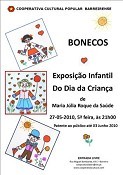 Exposição Infantil do Dia da Criança no Barreiro «BONECOS» da autoria de Maria Júlia Roque da Saúde