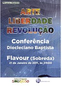 Conferência em Sobreda concelho de Almada Debate «Arte, Liberdade, Revolução»