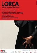 TAS – Teatro Animação de Setúbal Espectáculo «Cantar Lorca» com encenação de Célia David