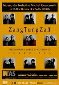 ZANG TUNG ZAFF PEÇA FUTURISTA DO TAS EM SETÚBAL