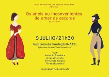 Na Fundação INATEL de Setúbal «Os anéis ou inconvenientes de amar às escuras» de Júlio Dinis