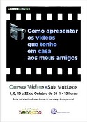 Projecto NaSobreda em Almada Como Apresentar os Vídeos que Tenho em Casa aos Meus Amigos!