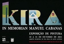 Kira, artista plástico do Barreiro Exposição em VRSA « In Memorian Manuel Cabanas»