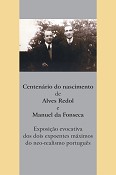Alves Redol e Manuel da Fonseca Obra e vida em exposição