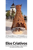 «Elos Criativos» na Biblioteca de Palmela Escultura de Pedro Marques e Pedro Botelho