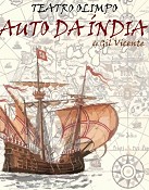 «Auto da Índia» em Palmela Auditório Municipal de Pinhal Novo recebe Teatro Olimpo