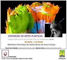 Biblioteca Municipal Bento de Jesus Caraça na Moita Colectiva dos Alunos do Atelier de Pintura e Desenho da CACAV