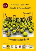 Projéctor - Companhia de Teatro do Barreiro Estreia 21ª produção «Caos Emocional» com encenação de Luciano Barata