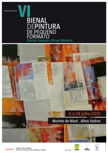 Bienal de Pintura de Pequeno Formato - Moita Divulgação do Concurso «Prémio Joaquim Afonso Madeira»