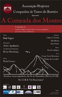 Projéctor - Companhia de Teatro do Barreiro Estreia «A Cumeada dos Montes» de Raul Zagalo