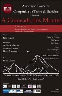 Projéctor - Companhia de Teatro do Barreiro na Mostra de Teatro do Lavradio/SFAL «A Cumeada dos Montes» de Raul Zagalo com encenação de Abílio Apolinário